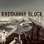 RADDUNNA BLOCK (Explicit)