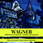 Wagner: Prelude and Liebestod from 