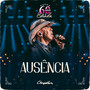 Ausência (60 Anos de Estrada)