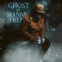 Ghost Of Mannie Fresh (Explicit)