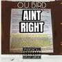 Aint Right (Explicit)