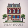 New House (Explicit)