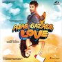 Ajab Gazabb Love (Original Motion Picture Soundtrack)