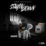 Stayin Down (Explicit)