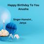 Happy Birthday To You Anusha