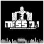 Miss Dj (feat. Tejai Moore) [Explicit]