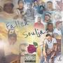 Fallen Souljas (Explicit)