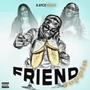 FRIEND POPPIN (Explicit)