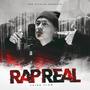 Rap Real (Con Chino Flow Bless)