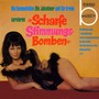 Scharfe Stimmungs-Bomben