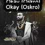 Okay Oskro (feat. Jamokay)