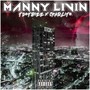 Manny Livin' (Explicit)