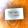 DON'T WORRY