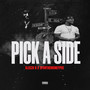 Pick A Side (Explicit)