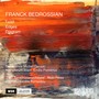 Franck Bedrossian: Epigram