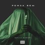 Pensa Bem (Explicit)