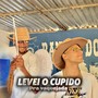 Levei o Cupido pra Vaquejada