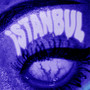 Istanbul (Explicit)