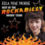 Best Of The Rockabilly Rockin' Years