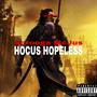 HOCUS HOPELESS (Explicit)