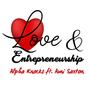 Love & Entrepreneurship (feat. Auni Saxton)