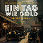 Ein Tag wie Gold (Electro Swing Mix)