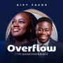 Overflow (feat. PS. Isaiah Fosu Kwakye)