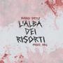 L'alba dei Risorti (Explicit)