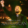 Azərbaycan (Remake 2024)