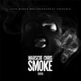 Smoke (Explicit)