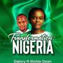 Transformation; Nigeria (feat. Richie Dean)