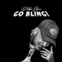 Go Bling! (Explicit)