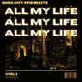 All My Life (Explicit)