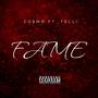 FAME (feat. TELLI) [Explicit]