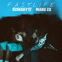 FastLife (feat. Riskkky17) [Explicit]
