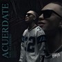 Acuérdate (Explicit)