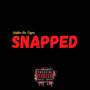 Snapped (Remastered Version) [Explicit]
