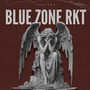 Blue Zone Rkt (Explicit)