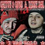 I Was Told (feat. Dizzy Del) [Explicit]