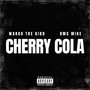 Cherry Cola (Explicit)