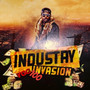 Industry Invasion (Explicit)