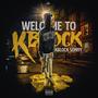 Welcome To Kblock (Explicit)