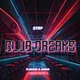 Club Dreams (feat. Flawcee & Suede) [Explicit]