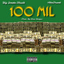 100 Mil (Explicit)