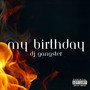 My Birthday (Explicit)