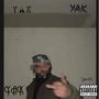 YAK YAK (Explicit)