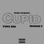 Cupid (feat. Yung Zen) [Explicit]