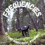 Frequencies (feat. Wishbonee) [Explicit]