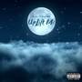 Uplift Me (Explicit)