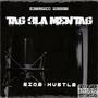 Tag 3la Men Tag (feat. Side Hustle, Monst-R, L'Venom, El Fire & Corvo) [Explicit]